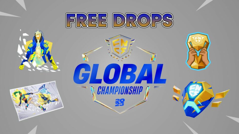 Fortnite FNCS Global Championship How to earn free rewards Esports.gg